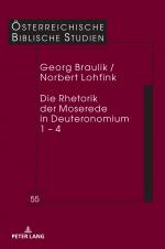 ISBN 9783631873489: Die Rhetorik der Moserede in Deuteronomium 1 – 4