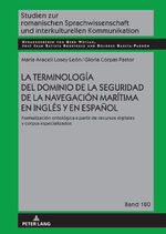 ISBN 9783631874295: La terminología del dominio de la seguridad de la navegación marítima en inglés y en español - Formalización ontológica a partir de recursos digitales y corpus especializados