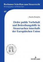 ISBN 9783631891278: Ordre public Vorbehalt und Beitreibungshilfe in Steuersachen innerhalb der Europäischen Union