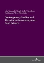 ISBN 9783631922040: Contemporary Studies and Theories in Gastronomy and Food Science