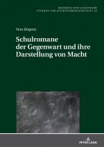 ISBN 9783631922842: Schulromane der Gegenwart und ihre Darstellung von Macht