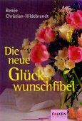 ISBN 9783635600319: Die neue Glückwunschfibel