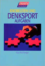 Klas Rechberger: Knobeleien und Denkspor Klas Rechberger: Knobeleien und Denkspor
