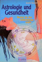 ISBN 9783635601941: Astrologie und Gesundheit