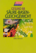 ISBN 9783635603464: Gesund im Säure-Basen-Gleichgewicht