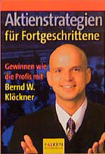 ISBN 9783635606465: Aktienstrategien für Fortgeschrittene