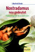 ISBN 9783635606618: Nostradamus neu gedeutet - Prophezeiungen für das 21. Jahrhundert