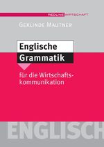 ISBN 9783636012371: Englische Grammatik für die Wirtschaftskommunikation