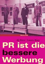 ISBN 9783636012555: PR ist die bessere Werbung!