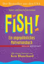 ISBN 9783636012678: Fish! - Ein ungewöhnliches Motivationsbuch