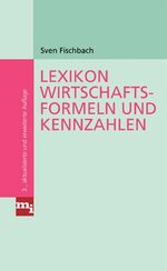 ISBN 9783636030627: Lexikon Wirtschaftsformeln und Kennzahlen