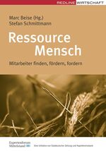 ISBN 9783636030894: Ressource Mensch – Mitarbeiter finden, fördern, fordern