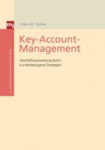 ISBN 9783636030993: Key-Account-Management – Geschäftsausweitung durch kundenbezogene Strategien