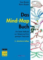 Das Mind-Map-Buch – Die beste Methode zur Steigerung Ihres geistigen Potenzials