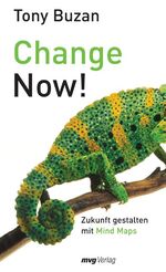 ISBN 9783636062611: Change now!. Zukunft gestalten mit mind maps. Mit einer Einführung des Verfassers. Aus dem Englischen von Barbara Imgrund. Originaltitel: Embracing Change. 2005. Mit einem Literaturverzeichnis. Mit einem Stichwortverzeichnis.