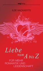 ISBN 9783636063502: Liebe von A bis Z