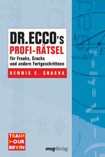 Dr. Eccos Profi-Rätsel für Freaks, Cracks und andere Fortgeschrittene