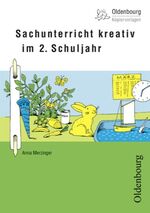 ISBN 9783637002937: Sachunterricht kreativ im 2. Schuljahr