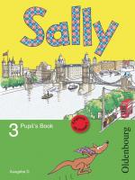 ISBN 9783637004399: Sally - Englisch ab Klasse 1 - Ausgabe D für alle Bundesländer außer Nordrhein-Westfalen - 2008 - 3. Schuljahr - Pupil's Book