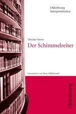 ISBN 9783637886414: Oldenbourg Interpretationen / Der Schimmelreiter – Band 42