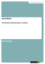 ISBN 9783640644322: Frauenbeschneidung in Afrika