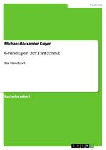 ISBN 9783640699414: Grundlagen der Tontechnik