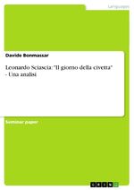 ISBN 9783640865345: Leonardo Sciascia: "Il giorno della civetta" - Una analisi