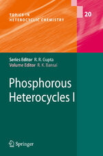 ISBN 9783642003370: Phosphorous Heterocycles I