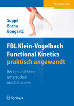 ISBN 9783642022449: FBL Functional Kinetics praktisch angewandt - Band I: Becken und Beine untersuchen und behandeln