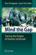 ISBN 9783642027246: Mind the Gap - Tracing the Origins of Human Universals