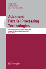 ISBN 9783642036439: Advanced Parallel Processing Technologies - 8th International Symposium, APPT 2009, Rapperswil, Switzerland, August 24-25, 2009 Proceedings