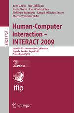 ISBN 9783642036576: Human-Computer Interaction - INTERACT 2009 - 12th IFIP TC 13 International Conference, Uppsala, Sweden, August 24-28, 2009, Proceedigns Part II