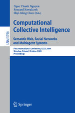 ISBN 9783642044403: Computational Collective Intelligence. Semantic Web, Social Networks and Multiagent Systems – First International Conference, ICCCI 2009, Wroclaw, Poland, October 5-7, 2009, Proceedings