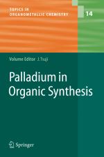 ISBN 9783642063084: Palladium in Organic Synthesis