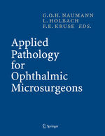 ISBN 9783642063381: Applied Pathology for Ophthalmic Microsurgeons