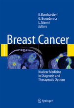 ISBN 9783642071867: Breast Cancer – Nuclear Medicine in Diagnosis and Therapeutic Options