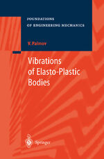 ISBN 9783642083525: Vibrations of Elasto-Plastic Bodies