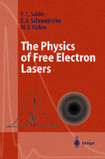 ISBN 9783642085550: The Physics of Free Electron Lasers