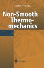 Michel Fremond: Non-Smooth Thermomechani Michel Fremond: Non-Smooth Thermomechani