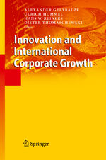 ISBN 9783642108228: Innovation and International Corporate Growth