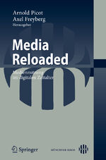 ISBN 9783642112423: Media Reloaded - Mediennutzung im digitalen Zeitalter