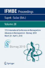 ISBN 9783642121968: 17th International Conference on Biomagnetism Advances in Biomagnetism - Biomag 2010 - March 28 - April 1, 2010