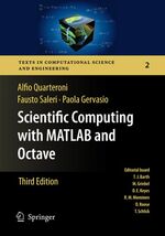 ISBN 9783642124297: Scientific Computing with MATLAB and Octave