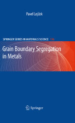 ISBN 9783642125041: Grain Boundary Segregation in Metals