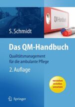 Das QM-Handbuch: Qualitätsmanagement für Das QM-Handbuch: Qualitätsmanagement für