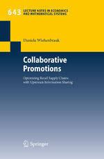 ISBN 9783642133923: Collaborative Promotions - Optimizing Retail Supply Chains with Upstream Information Sharing