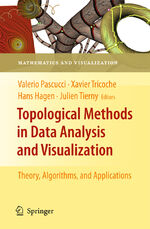 ISBN 9783642150135: Topological Methods in Data Analysis and Visualization - Theory, Algorithms, and Applications