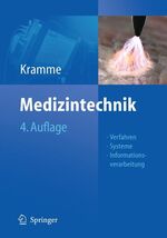 ISBN 9783642161865: Medizintechnik - Verfahren - Systeme - Informationsverarbeitung