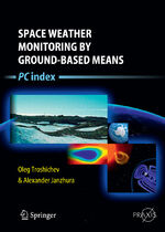 ISBN 9783642168024: Space Weather Monitoring by Ground-Based Means – PC Index