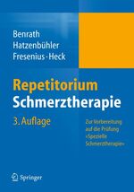 ISBN 9783642200236: Repetitorium Schmerztherapie - Zur Vorbereitung auf die Prüfung "Spezielle Schmerztherapie"